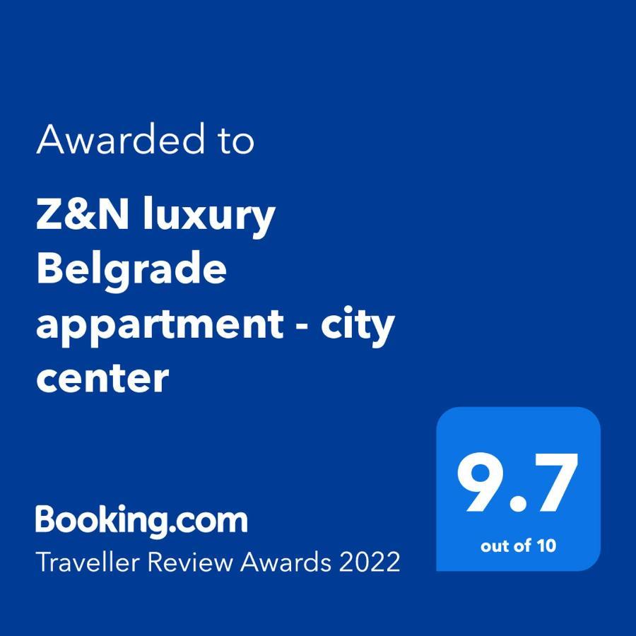 Z&N Luxury Belgrade Appartment - City Center ภายนอก รูปภาพ
